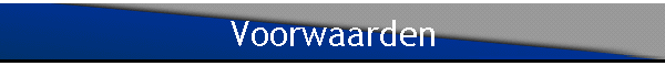 Voorwaarden